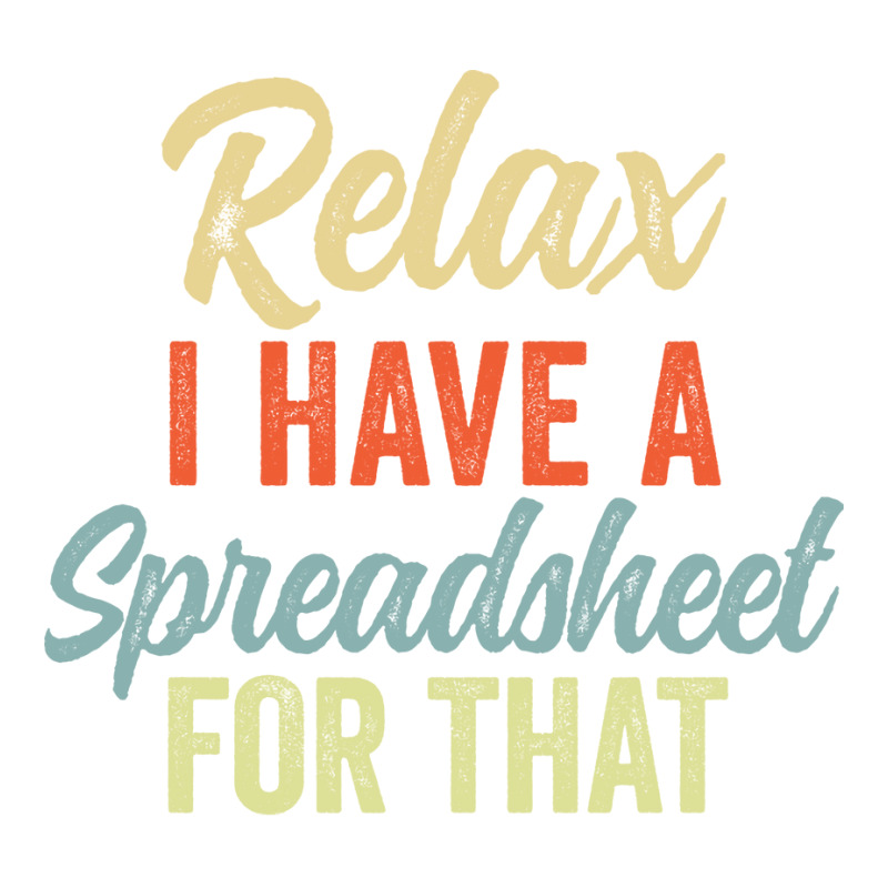 Relax I Have A Spreadsheet For That Funny Data Ana Raglan Crop Top by leivazglejdig | Artistshot