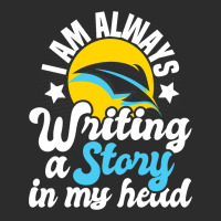 I Am Always Writing A Story In My Head Author Nove Exclusive T-shirt | Artistshot