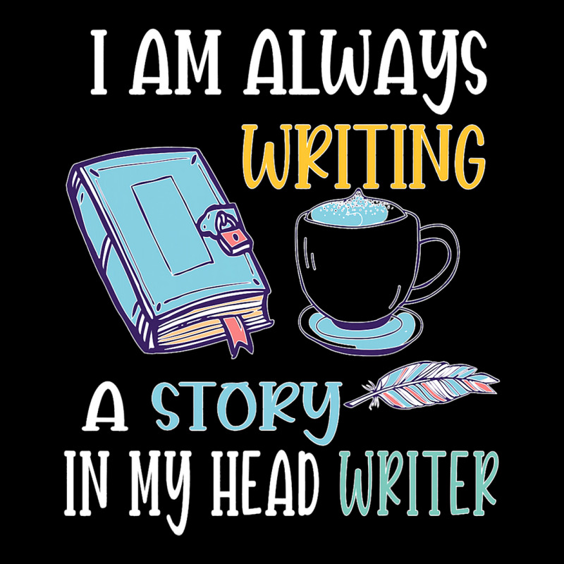 I Am Always Writing A Story In My Head Writer 1 Pocket T-Shirt by JesusWheler | Artistshot