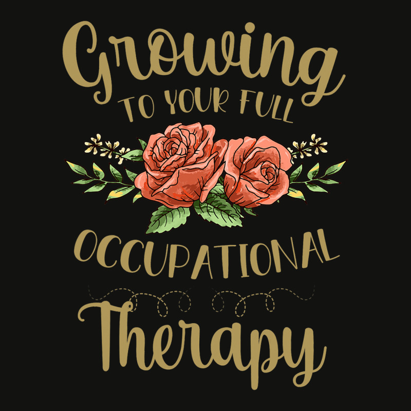 Growing To Your Full Potential Occupational Therap Scorecard Crop Tee by MahloBrook | Artistshot