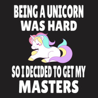 Funny Unicorn Masters Degree Graduation Gift M.s.  T-shirt | Artistshot