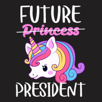 Future President Girls Feminist Unicorn 1 T-shirt | Artistshot