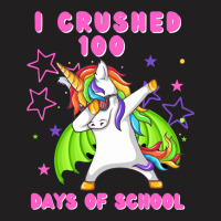 I Crushed 100 Days Of School Dabbing Dragon Unicor T-shirt | Artistshot