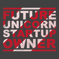 Future Unicorn Startup Owner Hustler Ceo Entrepren Vintage T-shirt | Artistshot