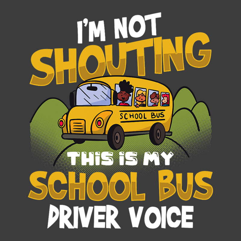 Funny Im Not Shouting This Is My School Bus Driver Men's Polo Shirt | Artistshot