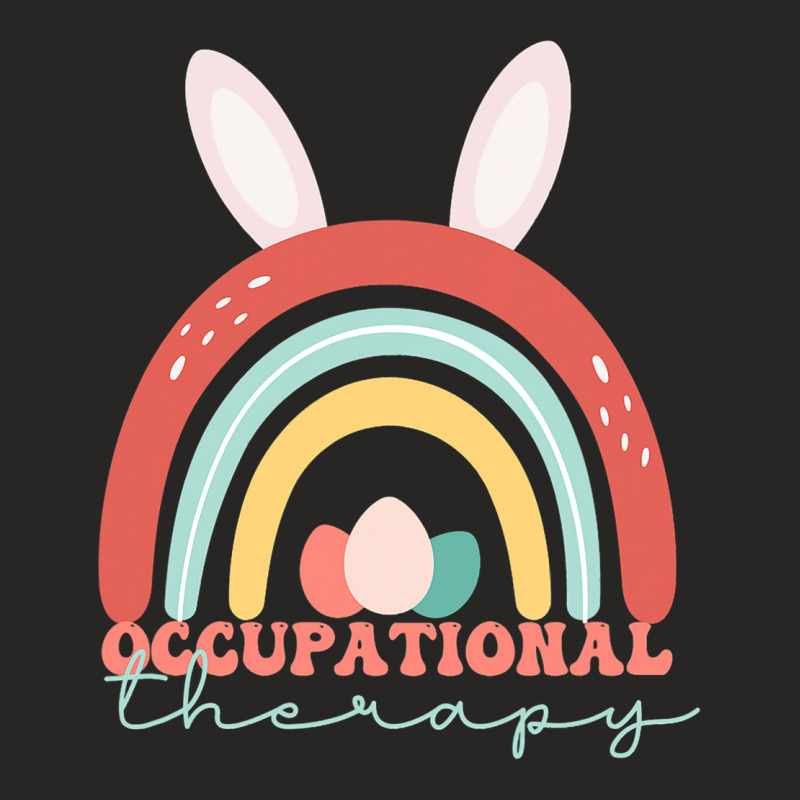 Funny Easter Occupational Therapy Rainbow Cool Ot  Ladies Fitted T-shirt | Artistshot