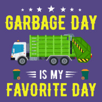 Garbage Day Truck T  Shirt Garbage Day Is My Favorite Day Sanitation W Basic T-shirt | Artistshot