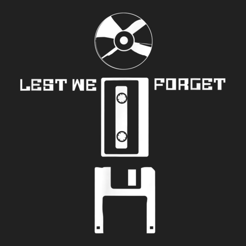 Lest We Forget Funny Retro Music Tech Novelty T Shirt Basic T-shirt by cm-arts | Artistshot