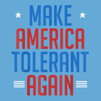 Make America Tolerant Again Shirt Basic T-shirt | Artistshot