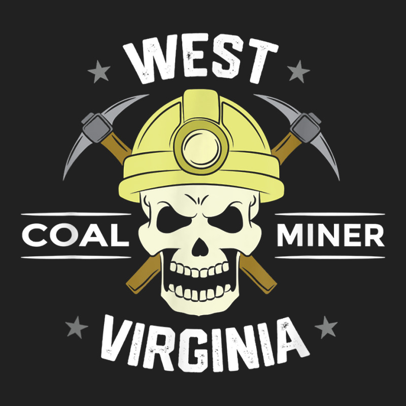 Coal Miner Artwork For A Coal Miner From West Virginia Basic T-shirt by ImmanUnde | Artistshot