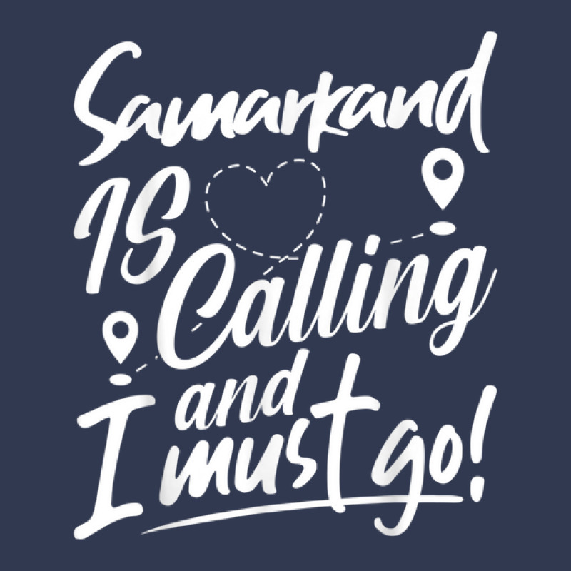 Funny Samarkand Is Calling And I Must Go Uzbekistan Travel Basic T-shirt | Artistshot