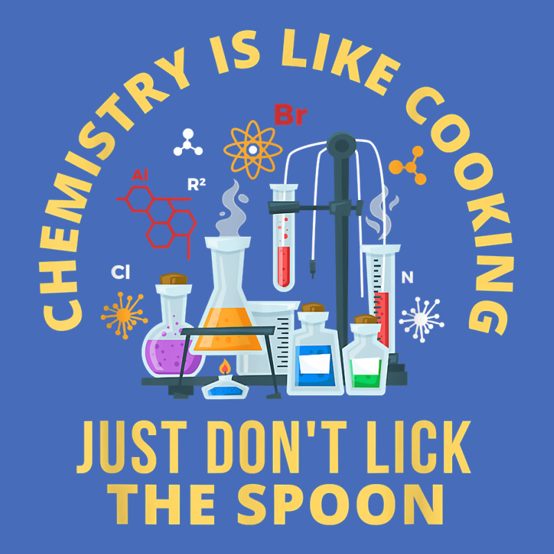 Funny Chemistry Is Like Cooking Just Don't Lick The Spoon T Shirt Basic Youth T-shirt by cm-arts | Artistshot