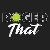 Roger That Tennis Champ T Shirt Basic Youth T-shirt | Artistshot