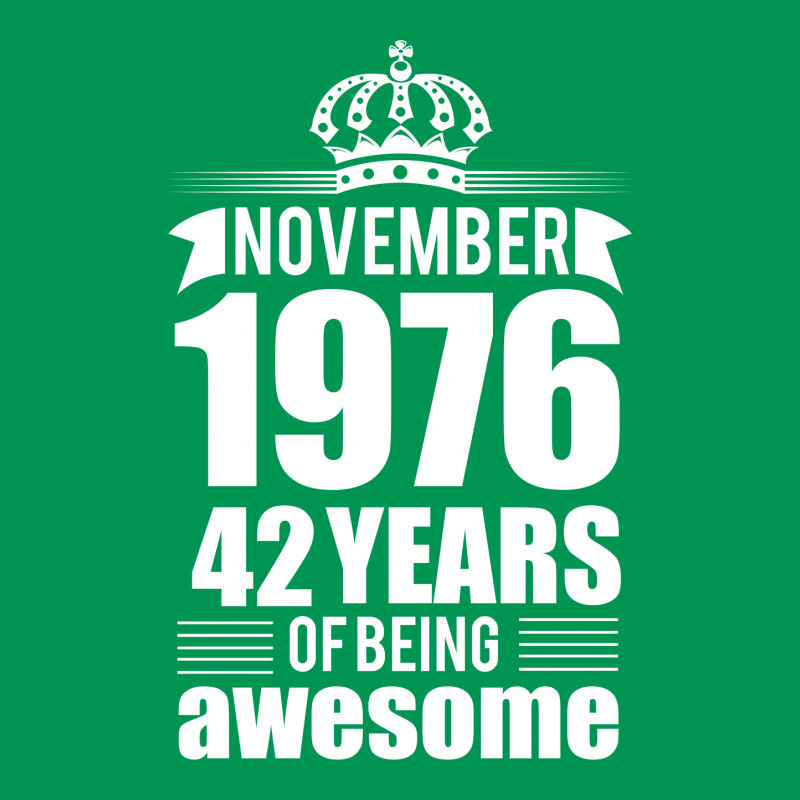 November 1976 42 Years Of Being Awesome Classic T-shirt | Artistshot