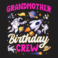 Grandmother Birthday Crew Space Party Astronaut Bd T-shirt | Artistshot