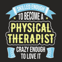 Funny Physical Therapist Physical Therapy Ladies Fitted T-shirt | Artistshot