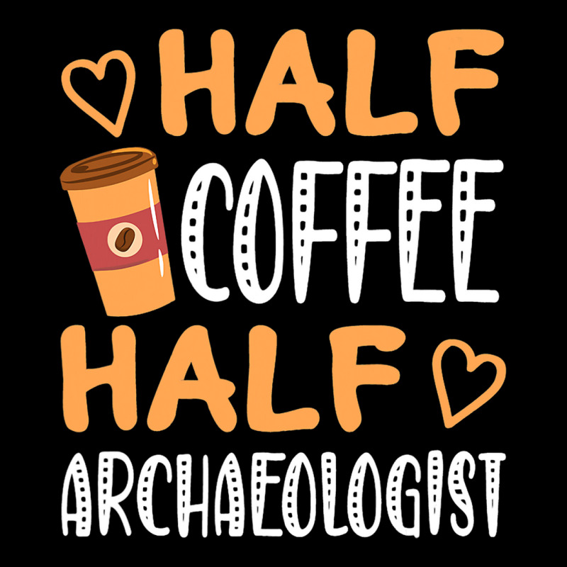 Half Coffee Half Archaeologist Funny Sarcastic Jok V-neck Tee | Artistshot