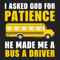 I Asked God For Patience Funny School Bus Driver M Basic T-shirt | Artistshot