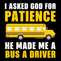 I Asked God For Patience Funny School Bus Driver M Men's Long Sleeve Pajama Set | Artistshot