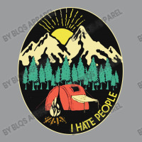 Love Camping I Hate People Classic T-shirt | Artistshot