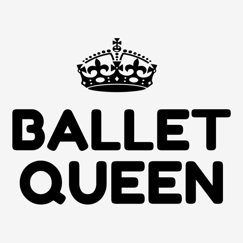 Ballet Queen Classic T-shirt by Perfect Designers | Artistshot