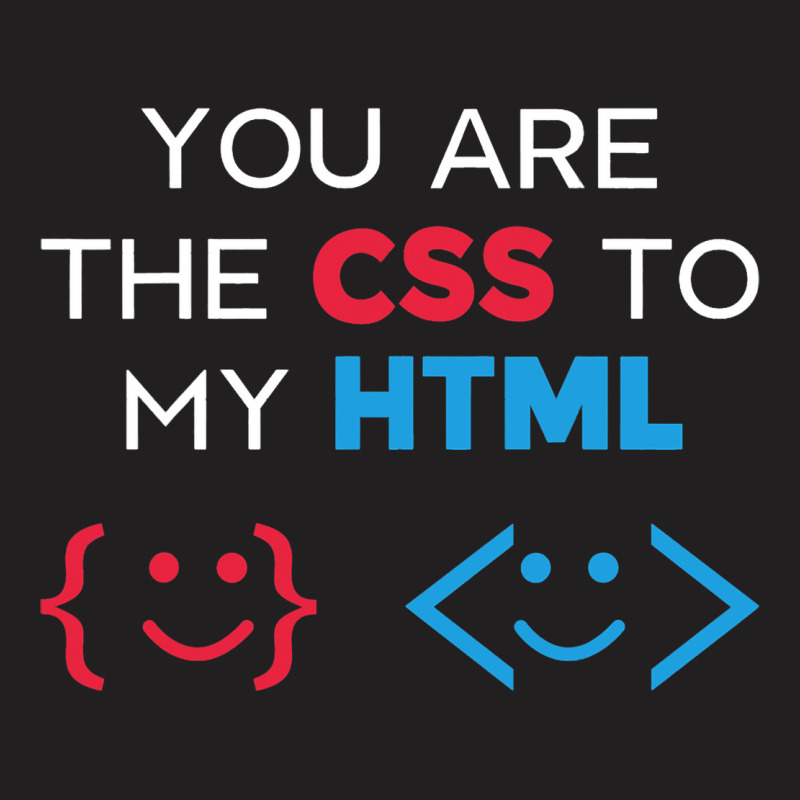 Funny Css Html Web Developer Programmer Nerd Geek  T-shirt | Artistshot