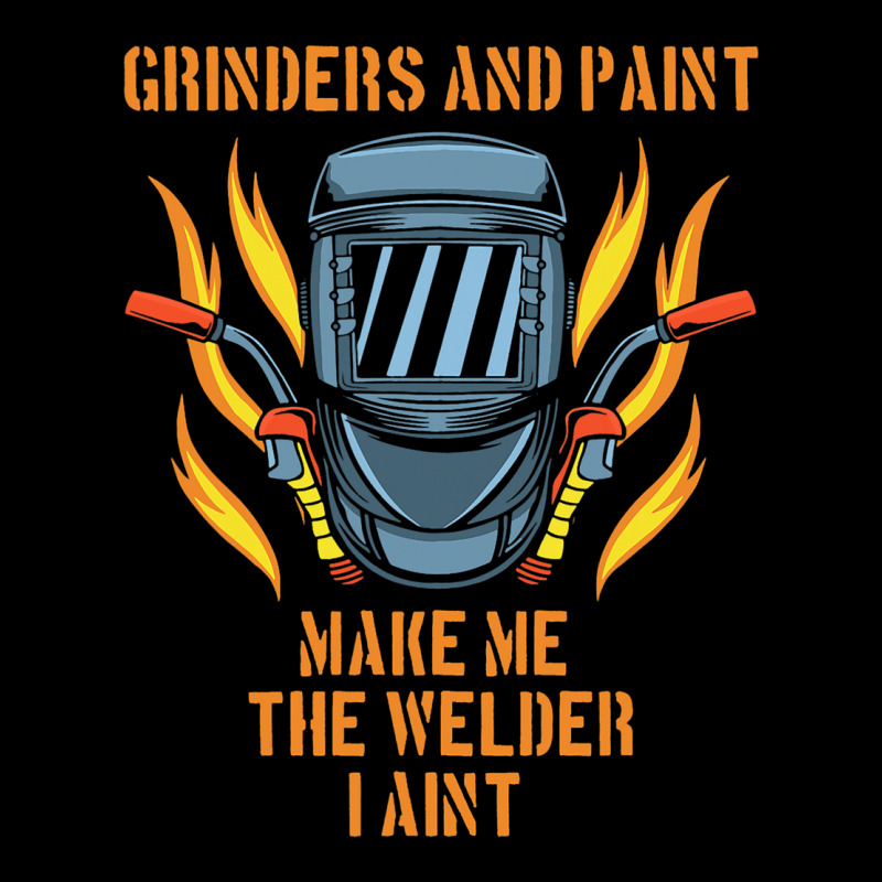 Grinders And Paint Make Me The Welder I Aint Funny Zipper Hoodie | Artistshot