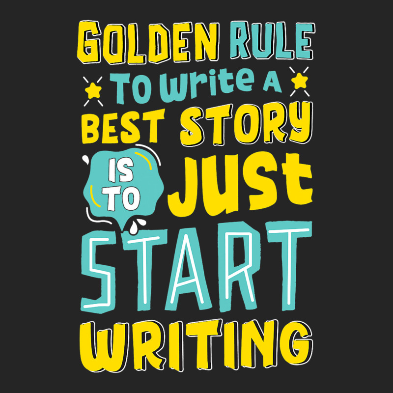 Golden Rule To Write A Best Story Writers Author Unisex Hoodie | Artistshot