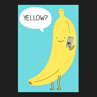 Banana On The Phone Poster Copy Copy Copy Classic T-shirt | Artistshot