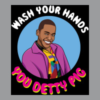 Eric Effiong   Wash Your Hands You Detty Pig Poster Classic T-shirt | Artistshot