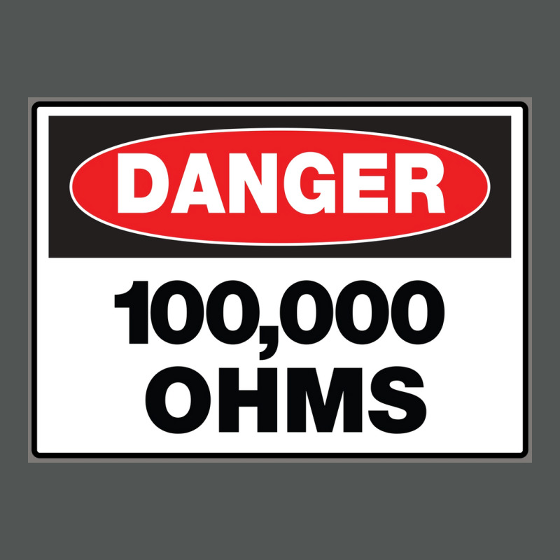 Danger   100,00 Ohms Poster Classic T-shirt | Artistshot