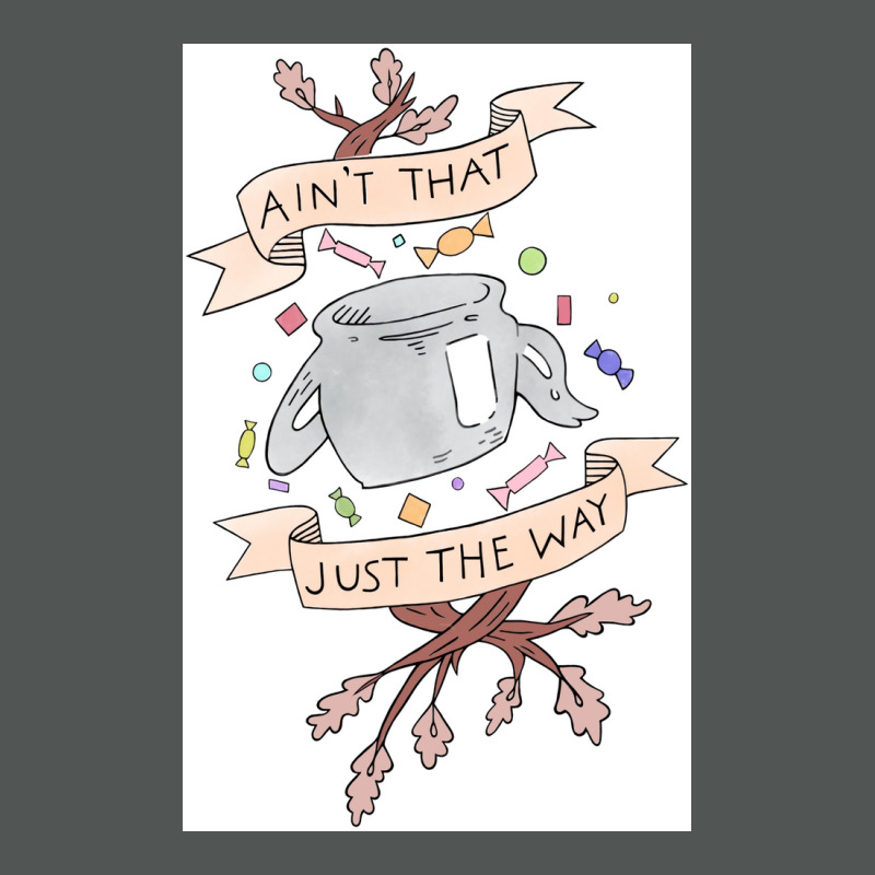 Ain&x27;t That Just The Way Colored Otgw Greg Quote  Poster Classic T-shirt | Artistshot