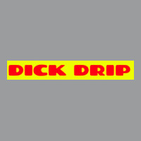 Dick Drip Poster Classic T-shirt | Artistshot