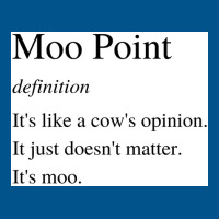 Moo Point Poster Classic T-shirt | Artistshot