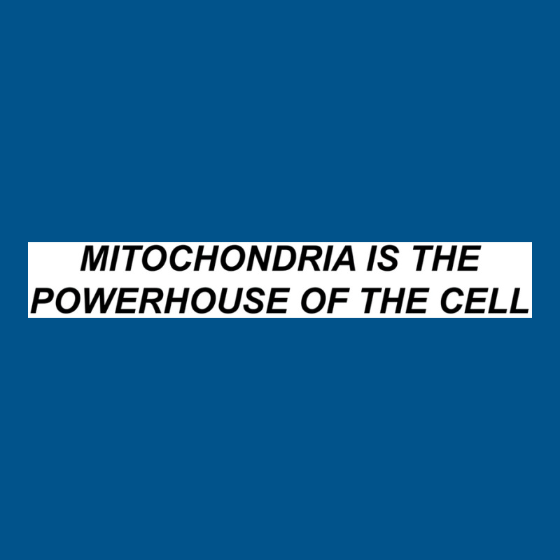 Mitochondria Is The Powerhouse Of The Cell Poster Classic T-shirt | Artistshot