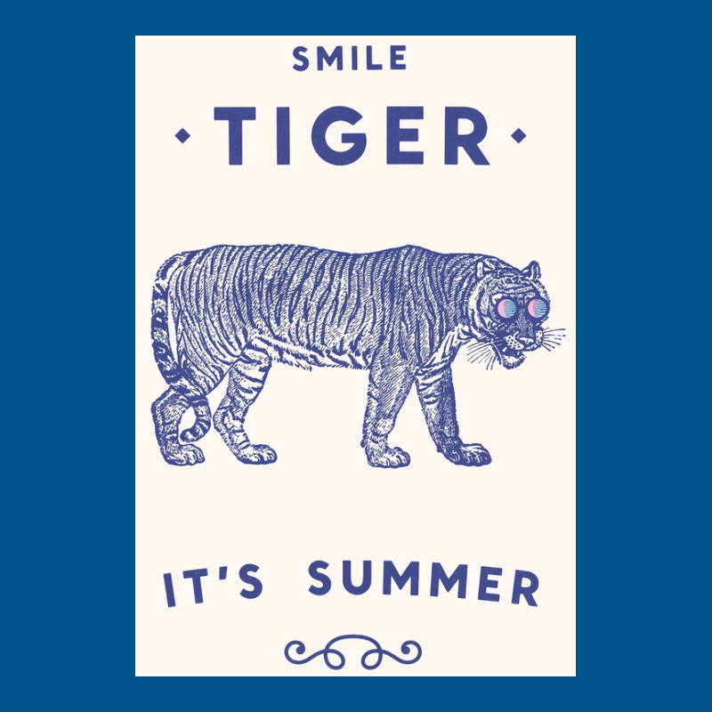 Smile Tiger It&x27;s Summer Poster Copy Classic T-shirt | Artistshot