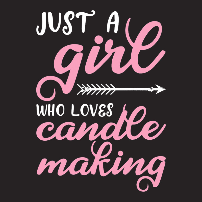 Womens Just A Girl Who Loves Candle Making Funny C Vintage Cap | Artistshot