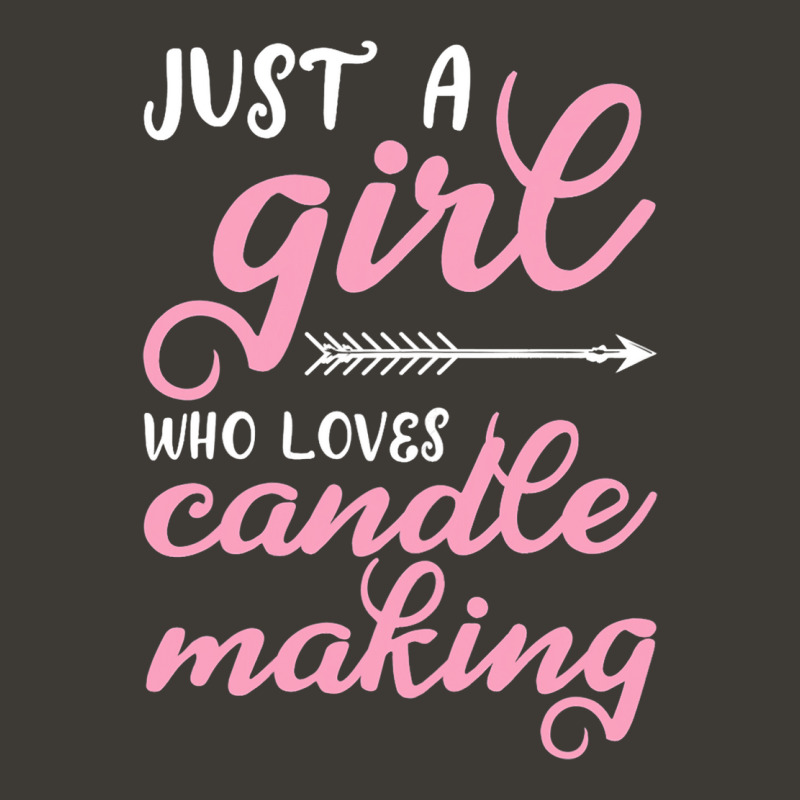 Womens Just A Girl Who Loves Candle Making Funny C Bucket Hat | Artistshot