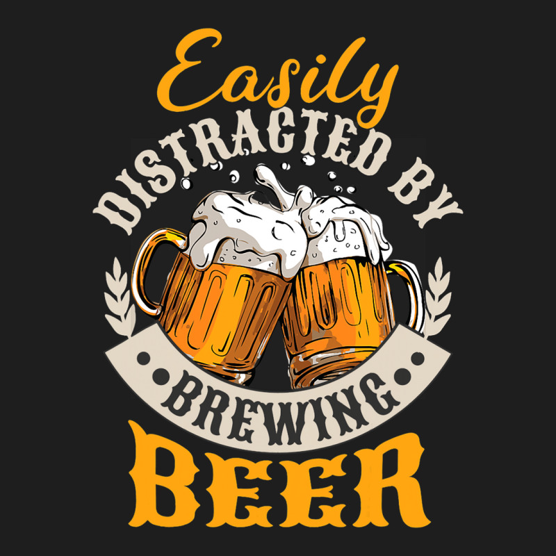 Easily Distracted By Brewing Beer Classic T-shirt | Artistshot