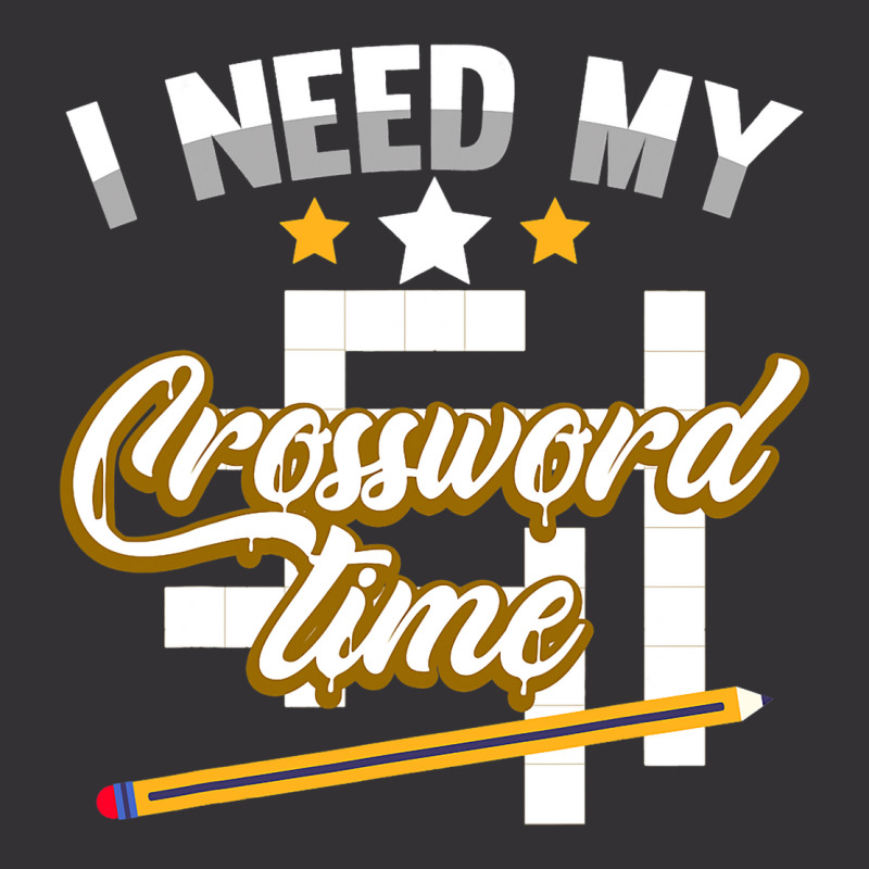 Funny Crosswords Puzzles I Need My Crossword Time  Vintage Hoodie by AyderStoner | Artistshot