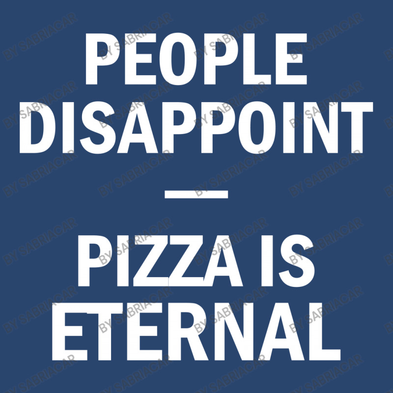 People Disappoint Pizza Is Eternal Square Leatherette Patch by SabriAcar | Artistshot