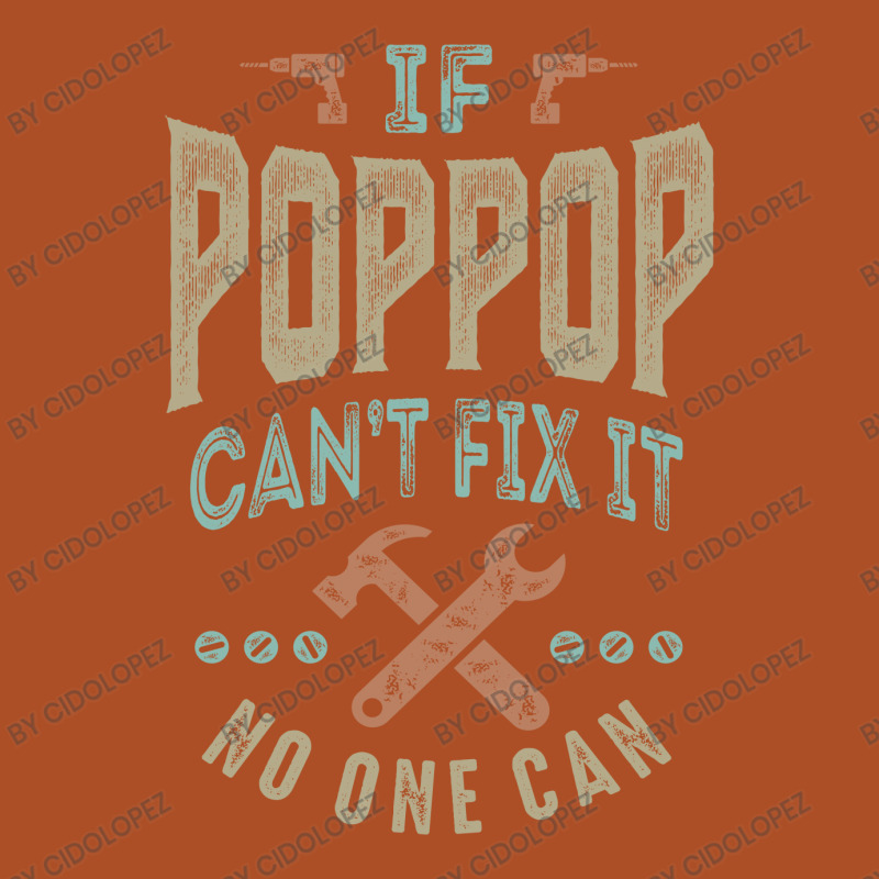 Pop Pop Can't Fix It Square Leatherette Patch | Artistshot