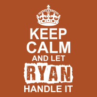 Keep Calm And Let Ryan Handle It Rectangle  Leatherette Patch | Artistshot