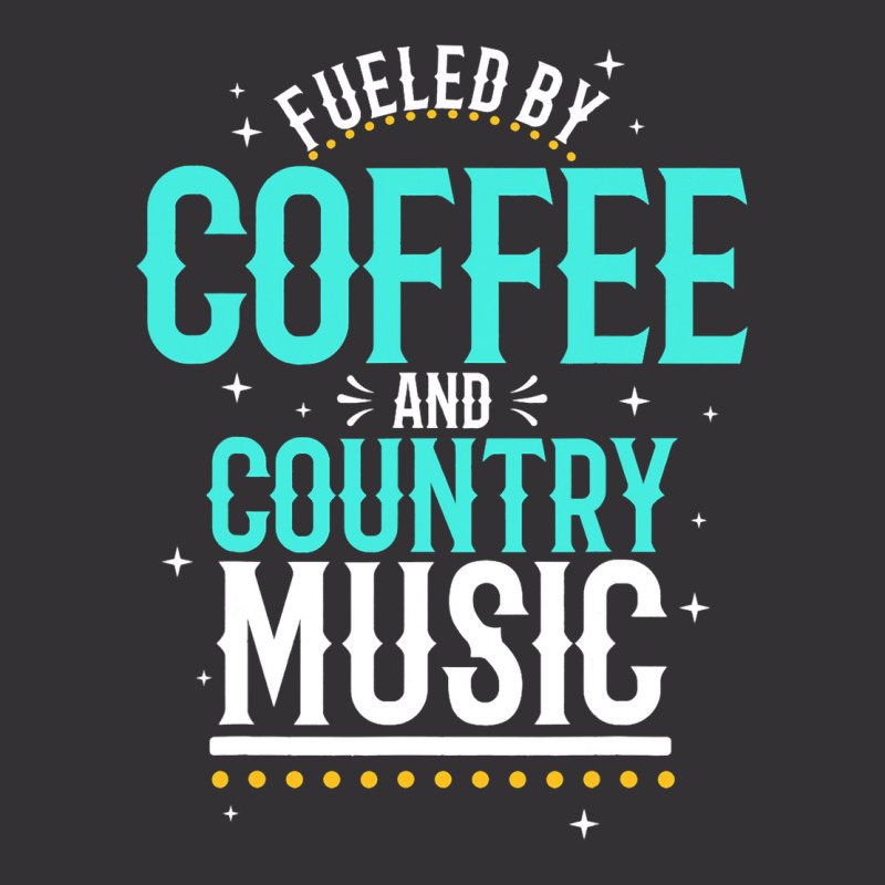 Fueled By Coffee And Country Music Vintage Hoodie And Short Set | Artistshot