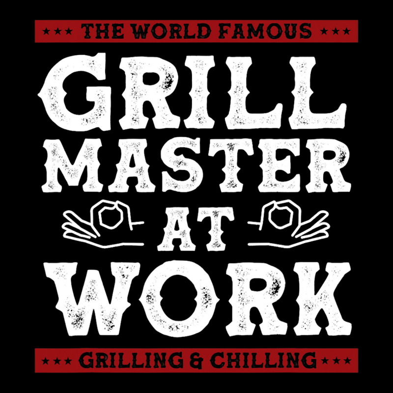 World Famous Grill Master At Work Grilling Chillin Maternity Scoop Neck T-shirt by WENDYKARL | Artistshot