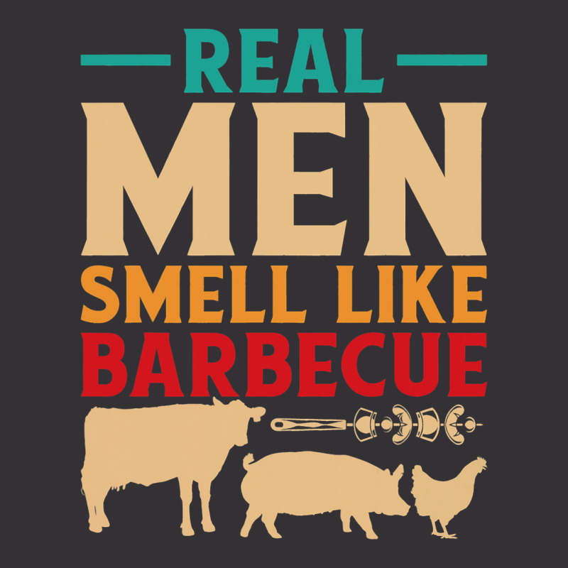 Funny Bbq Grill Grilling Smoker Real Men Smell Lik Vintage Short | Artistshot