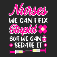 Womens Nurses We Cant Fix Stupid But We Can Sedate Women's Pajamas Set | Artistshot