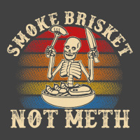 Funny Bbq Skeleton Smoke Brisket Not Meth Grilling Vintage T-shirt | Artistshot