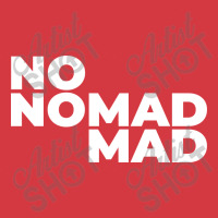 Nomad No Mad Men's Polo Shirt | Artistshot