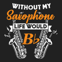 Funny B Flat Saxophone Musician Gift For Musicians Basic T-shirt | Artistshot